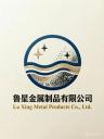 LuXing Metal Products Co., Ltd.